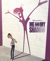 Me and My Shadow /    